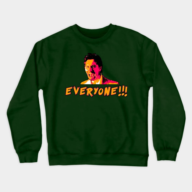 EVERYONE Crewneck Sweatshirt by MarceloMoretti90